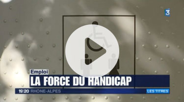 Reportage France 3 La force du handicap